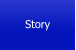 Story